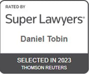 Rated By Super Lawyers | Dan Tobin | Selected In 2023 | Thomson Reuters