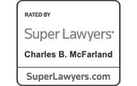 Rated By Super Lawyers Charles B. McFarland SuperLawyers.com