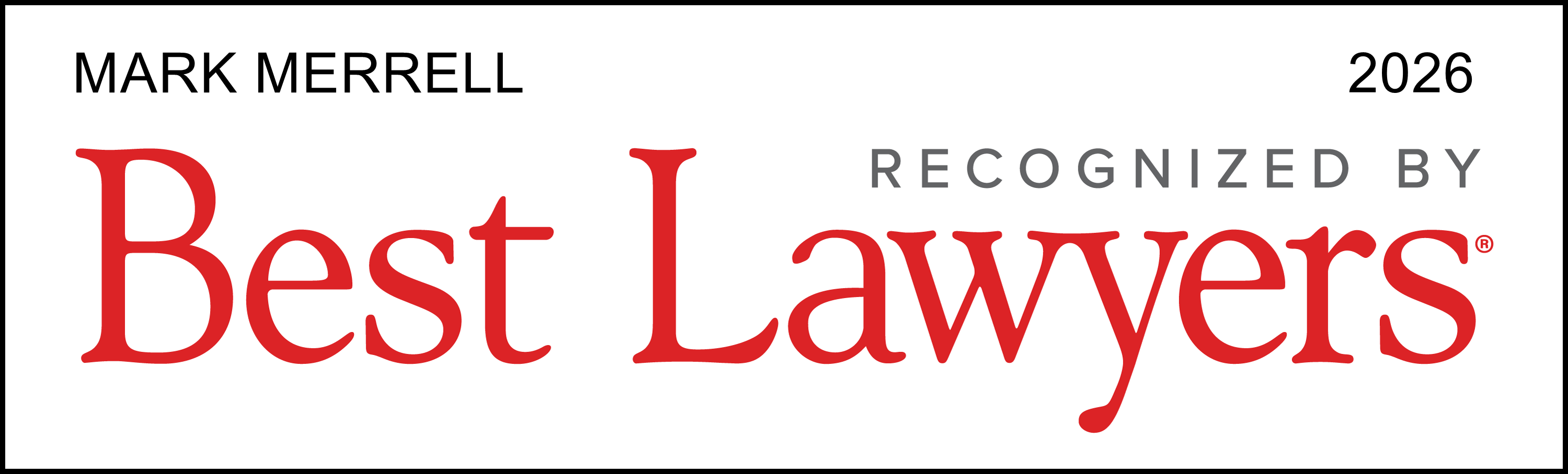 Mark Marrell | Recongnized By Best Lawyers 2026
