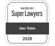 Rated by Super Lawyers | Dan Tobin | 2026
