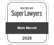 Rated by Super Lawyers | Mark L. Merrell | 2026